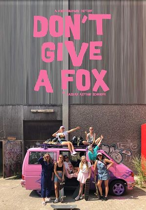 Don't Give a Fox's poster