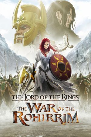The Lord of the Rings: The War of the Rohirrim's poster