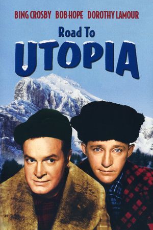 Road to Utopia's poster