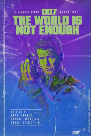 The World Is Not Enough's poster