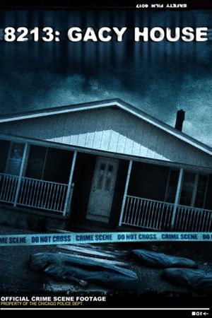 8213: Gacy House's poster