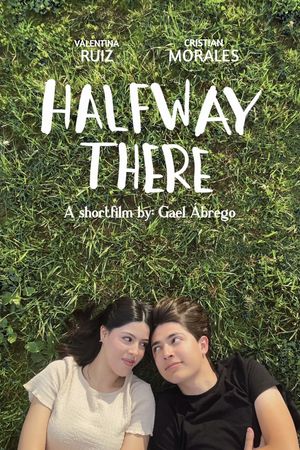 Halfway There's poster