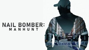 Nail Bomber: Manhunt's poster