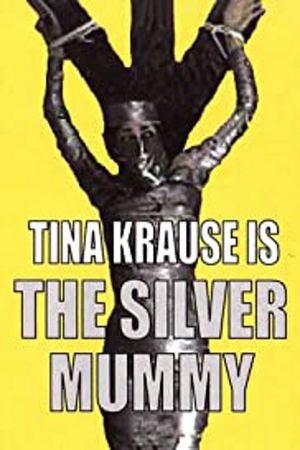 The Silver Mummy's poster