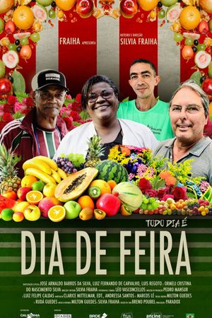 Todo dia é dia de feira's poster