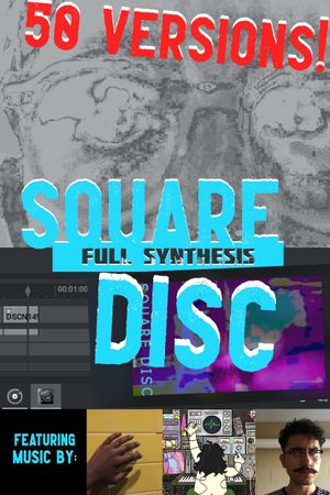 SQUARE DISC: FULL SYNTHESIS's poster