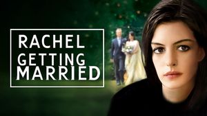 Rachel Getting Married's poster
