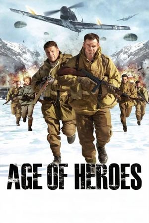 Age of Heroes's poster