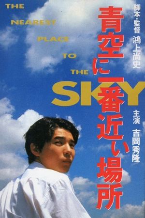 The Nearest Place to the Sky's poster