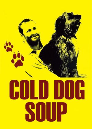 Cold Dog Soup's poster