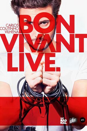 Carlos Coutinho Vilhena: Bon Vivant Live's poster