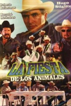 La Fiesta De Los Animales's poster