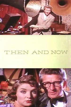 Then and Now's poster