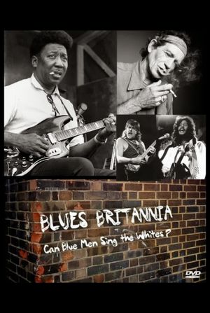 Blues Britannia: Can Blue Men Sing the Whites?'s poster