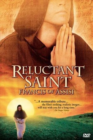 Reluctant Saint: Francis of Assisi's poster