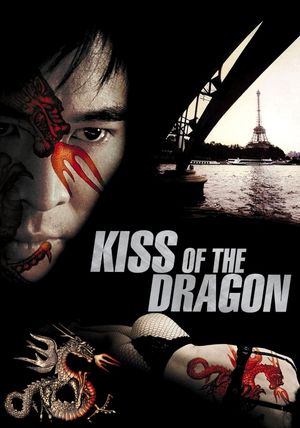 Kiss of the Dragon's poster