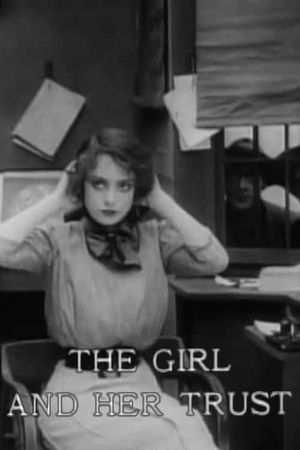 The Girl and Her Trust's poster