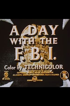 A Day With The F.B.I.'s poster