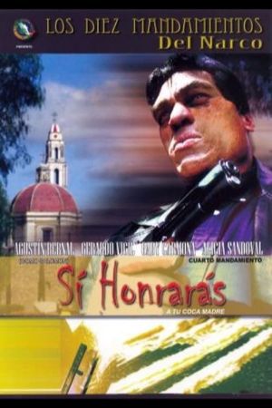 Si honrarás a tu coca madre's poster