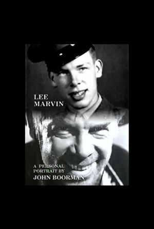 Lee Marvin: A Personal Portrait by John Boorman's poster