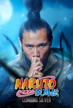 Naruto: Climbing Silver's poster