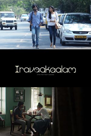 Iravaakaalam's poster image