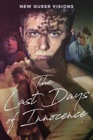 New Queer Visions: The Last Days of Innocence's poster