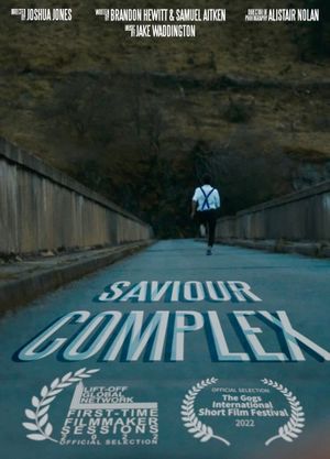 Saviour Complex's poster