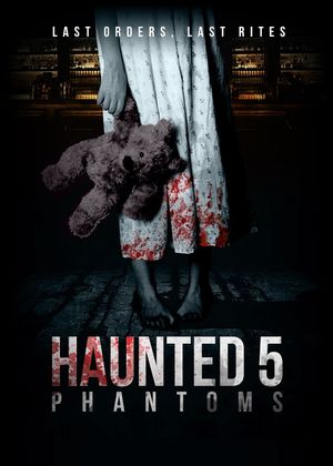 Haunted 5: Phantoms's poster