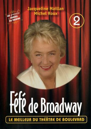 Féfé de Broadway's poster
