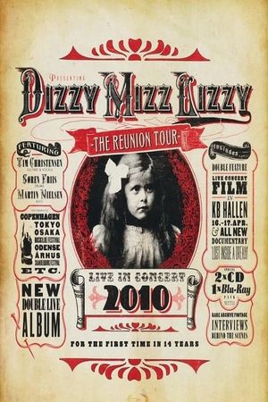 Dizzy Mizz Lizzy: The Reunion Tour - Live in Concert 2010's poster