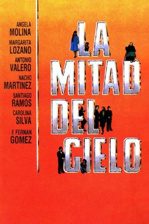 La mitad del cielo's poster