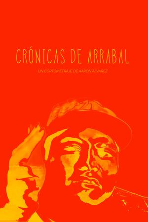 Crónicas de Arrabal's poster