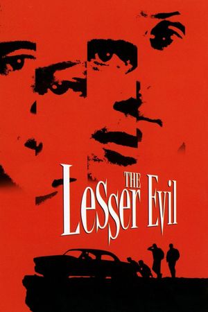 The Lesser Evil's poster
