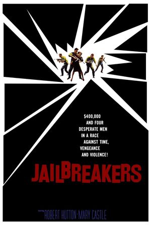 The Jailbreakers's poster