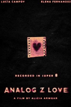 Analog Z Love's poster