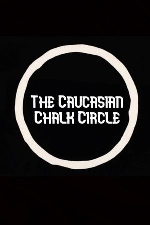 The Caucasian Chalk Circle's poster