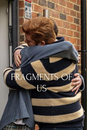 Fragments of Us's poster