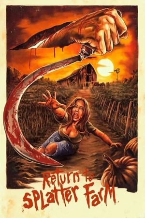 Return to Splatter Farm's poster