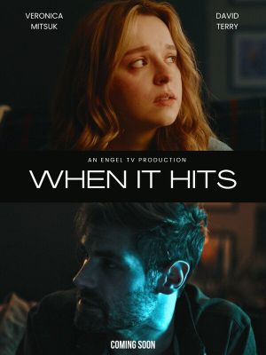 When It Hits's poster