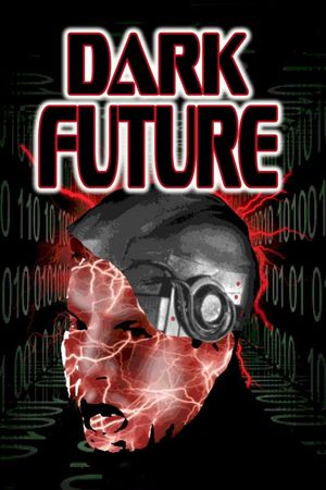 Dark Future's poster