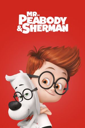 Mr. Peabody & Sherman's poster