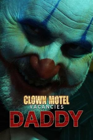 DADDY Clown Motel Vacancies 2's poster