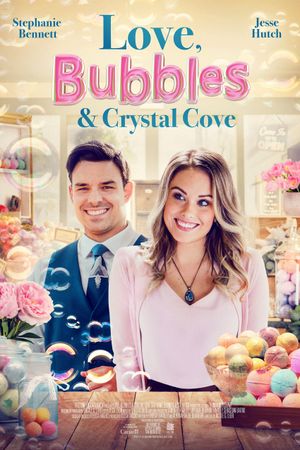 Love, Bubbles & Crystal Cove's poster