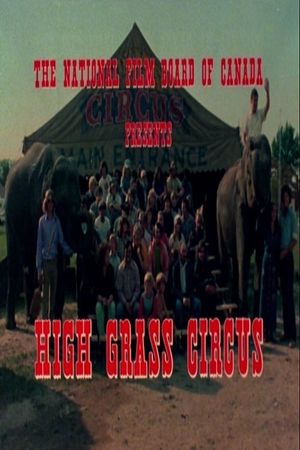 High Grass Circus's poster