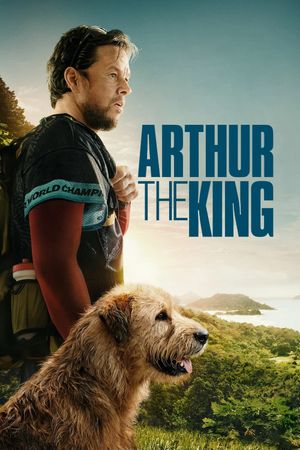 Arthur the King's poster