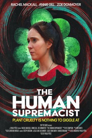 The Human Supremacist's poster