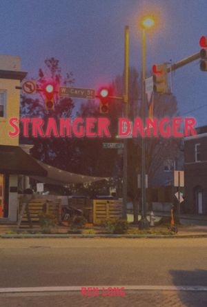 Stranger Danger's poster