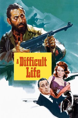 A Difficult Life's poster