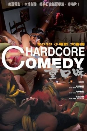 Hardcore Comedy's poster